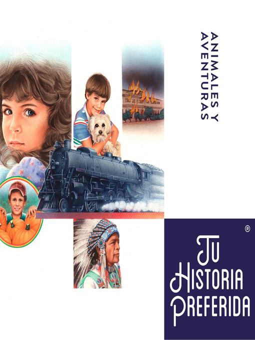 Title details for Animales y Aventuras by Tu Historia Preferida - Available